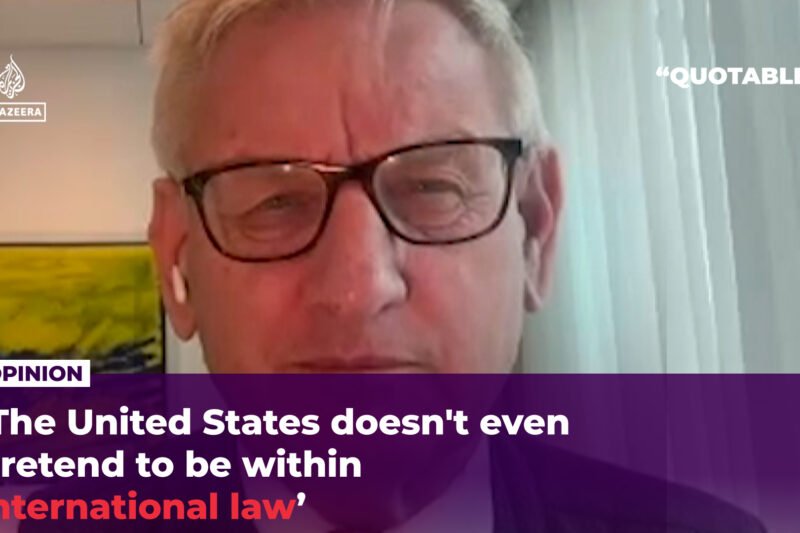 ‘The United States doesn’t even pretend to be within international law’ | US-Israel war on Iran