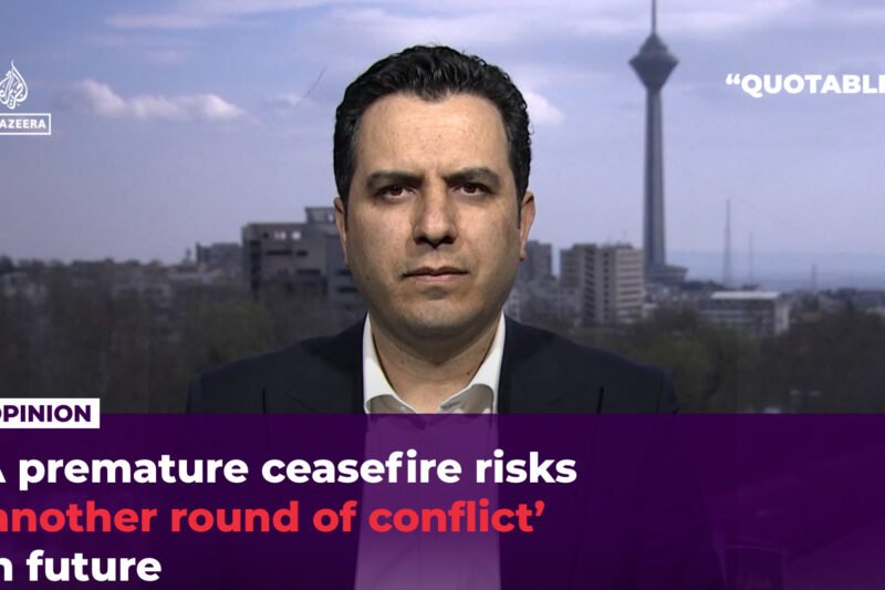 A premature ceasefire risks ‘another round of conflict’ in future | Donald Trump News