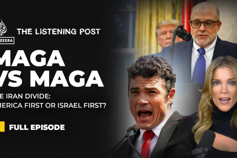 The war on Iran faces a MAGA backlash | US-Israel war on Iran